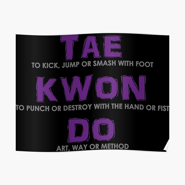 Taekwondo Full Meaning Poster
