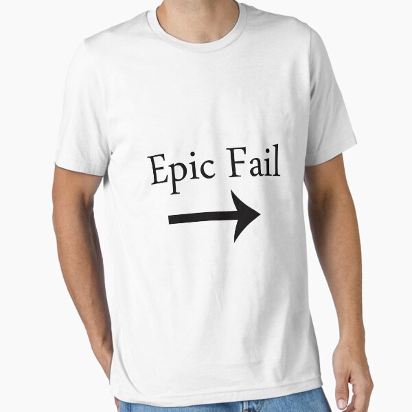 Item preview, Epic Fail. designed and sold by connor95.