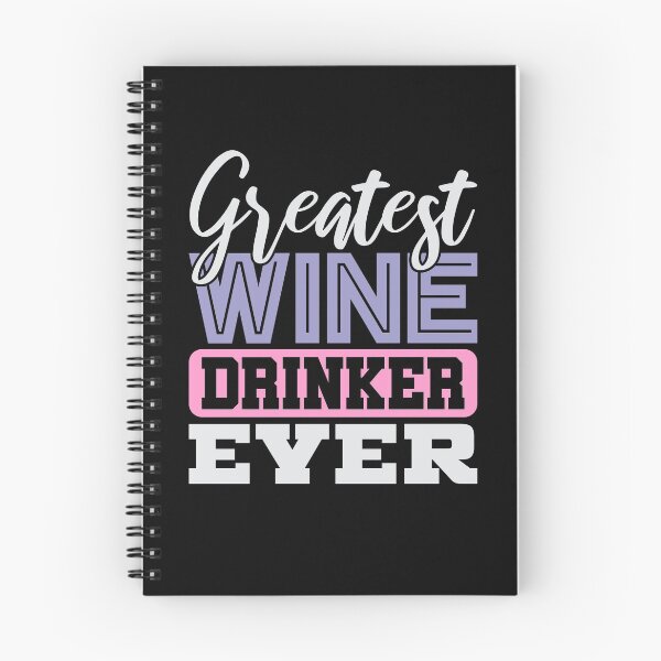 Item preview, Best wine drinker wine drinker designed and sold by TheRealaen.