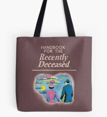 Handbook for the Recently Deceased Tote Bag