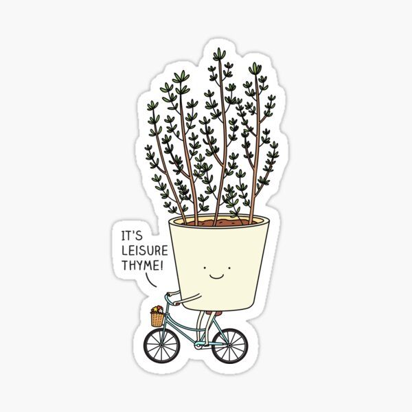Leisure thyme Sticker