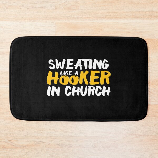 Item preview, Sweating like a hooker in church designed and sold by WorldOfTeesUSA.