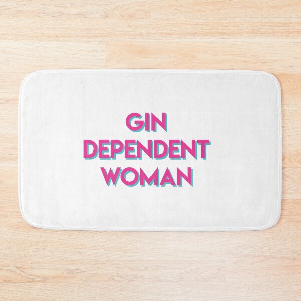 Artikelvorschau, Gindependent Woman - Gin Dependent Woman - Für Gin-Liebhaber entworfen und verkauft von cl0thespin.