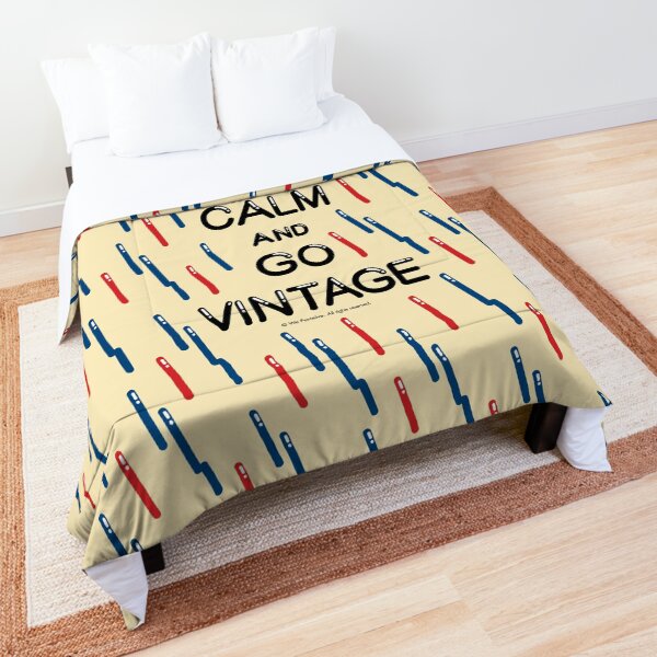 KEEP CALM AND GO VINTAGE Comforter