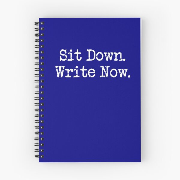 Item preview, Sit Down. Write Now. Navy Blue White Type designed and sold by TeaRoseWriter.