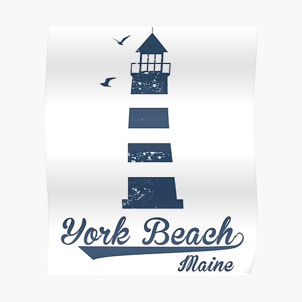 "York Beach Maine Nautical Design with Lighthouse" Poster for Sale by