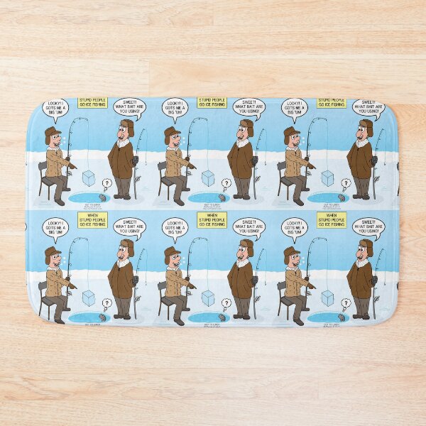 Item preview, When Stupid People Go Ice Fishing designed and sold by Out to Lunch Cartoons and More.