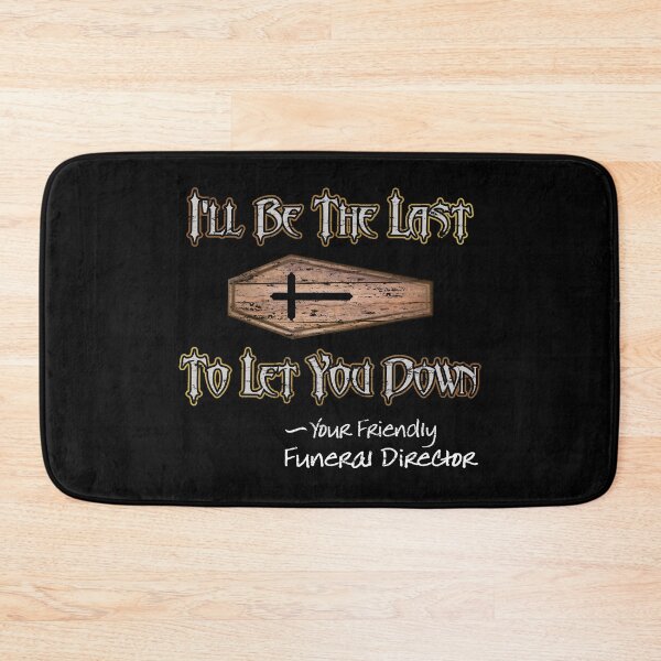Item preview, I'll Be The Last To Let You Down designed and sold by NoBonesLife.