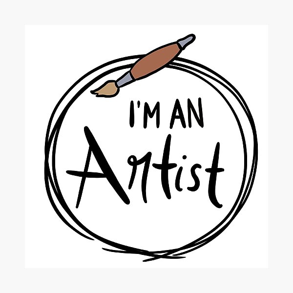 Item preview, I'm an Artist - Paint Brush Edition designed and sold by Carprincess.