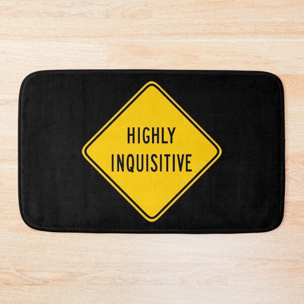Item preview, Warning: Highly Inquisitive (dark background) designed and sold by ByMaSOLE.