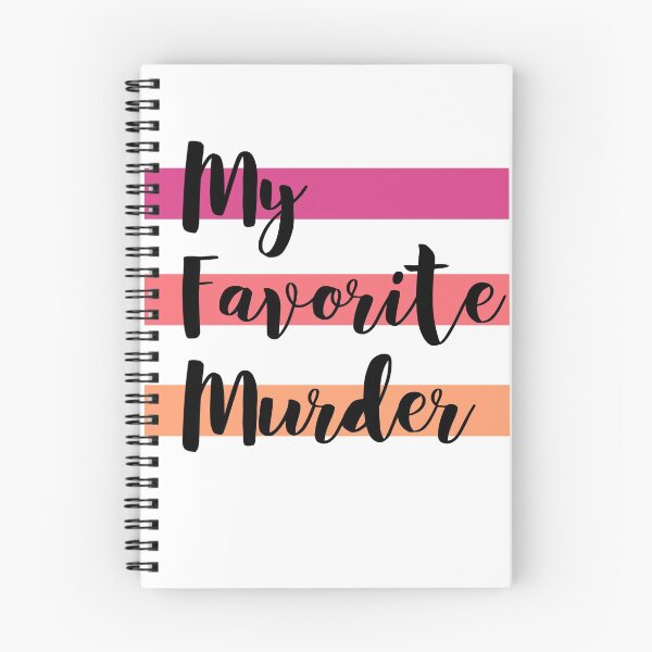Item preview, My Favorite Murder designed and sold by MisTeeVious.