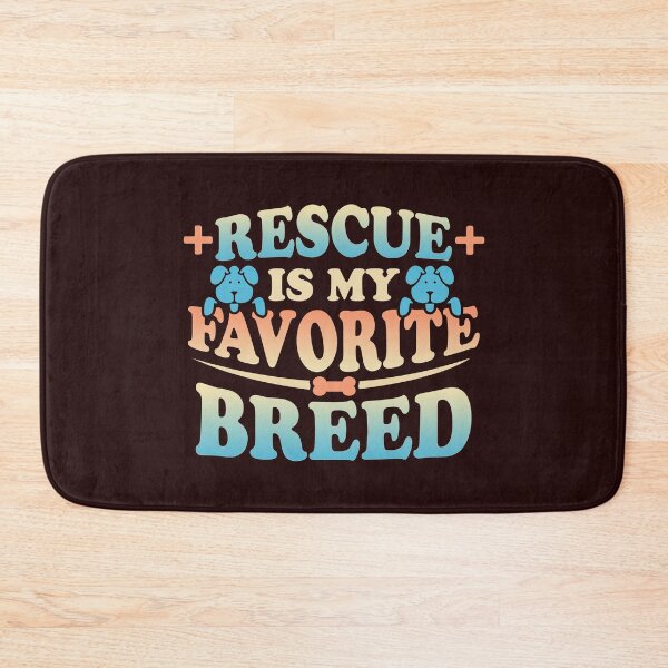 Item preview, Dog Adoption Rescue is My Favorite Breed designed and sold by MagicSD Designs.