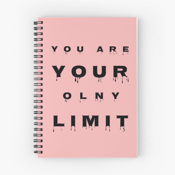 Item preview, YOU ARE YOUR ONLY LIMIT designed and sold by Sulaiteen.