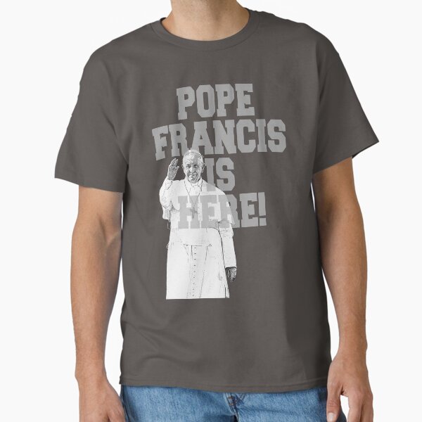 Item preview, Pope Francis is Here designed and sold by Garaga.