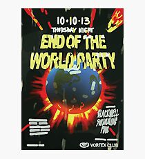 Vortex Club - End of the World Vortex Club Poster Photographic Print