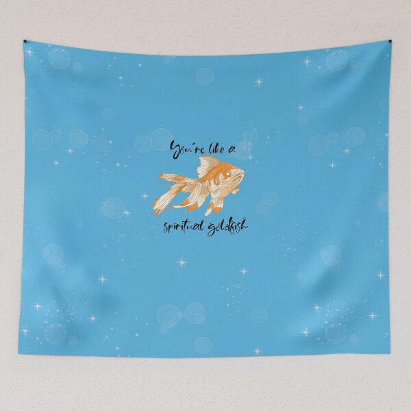 Item preview, You're like a spiritual goldfish  designed and sold by Shadowsantos.