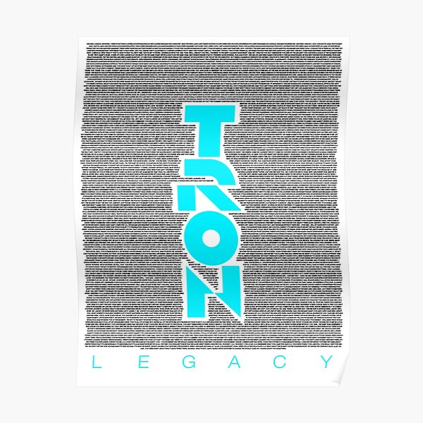 "Tron Legacy Full Script" Poster for Sale by Burritozilla Redbubble