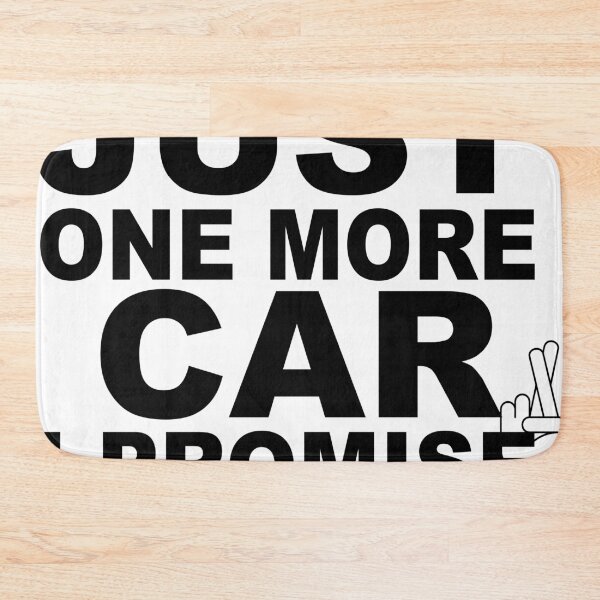 Item preview, JUST ONE MORE CAR designed and sold by CalliopeSt.