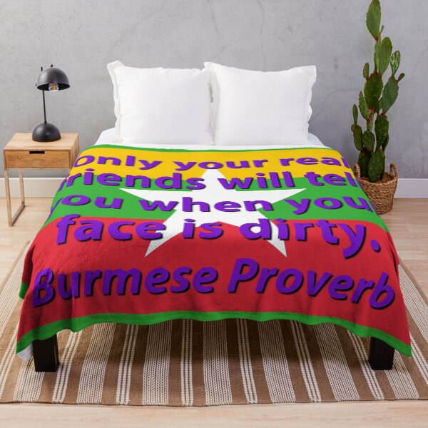 Item preview, Only Your Real Friends - Burmese Proverb designed and sold by CrankyOldDude.