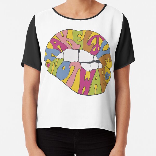 make love not war... Chiffon Top