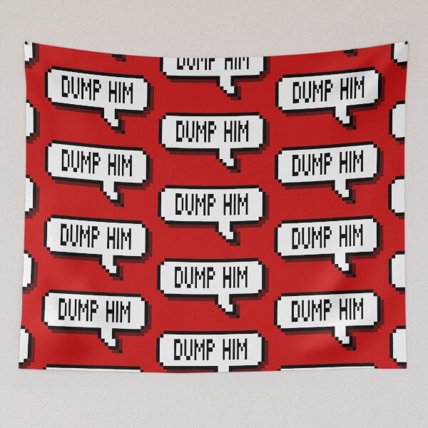Item preview, DUMP HIM designed and sold by Devilish-Kit.