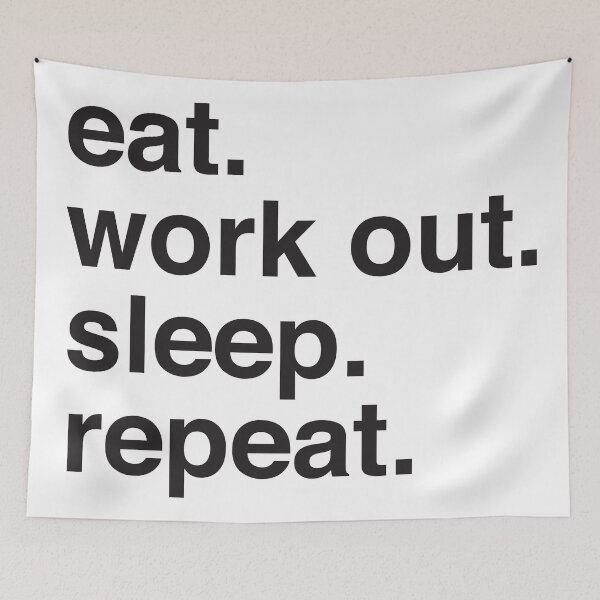 Item preview, Eat. Work Out. Sleep. Repeat I designed and sold by Katherine Ann.
