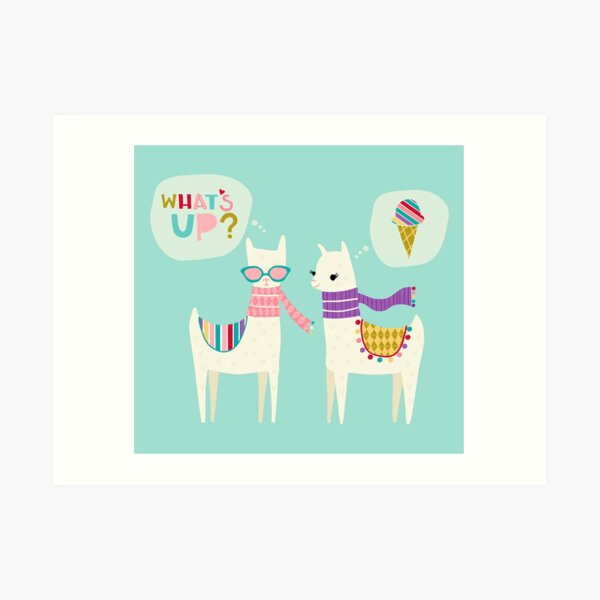 What's Up Llamas Art Print