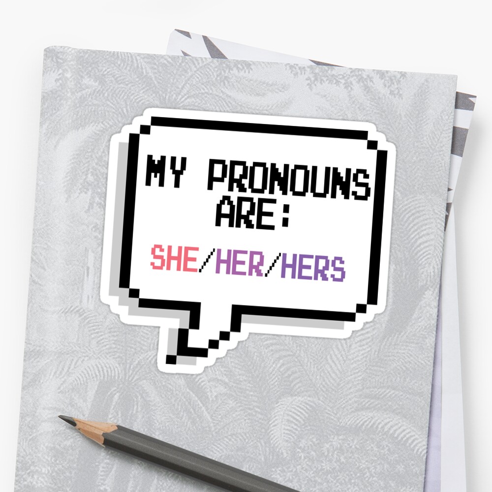 Pronouns She Her Hers Sticker By Caitlynnham Redbubble 3240