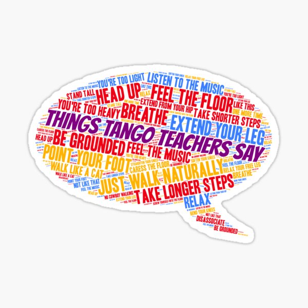 Things Tango Teachers Say Sticker