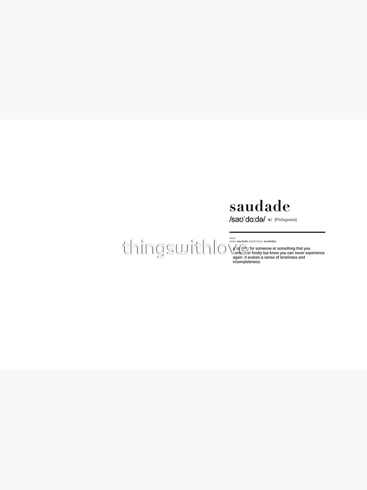 Saudade - Travel Word Definition - Typography - Wanderlust | iPad Case &  Skin