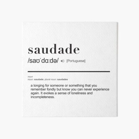 Saudade - Travel Word Definition - Typography - Wanderlust Art Board Print  by thingswithlove