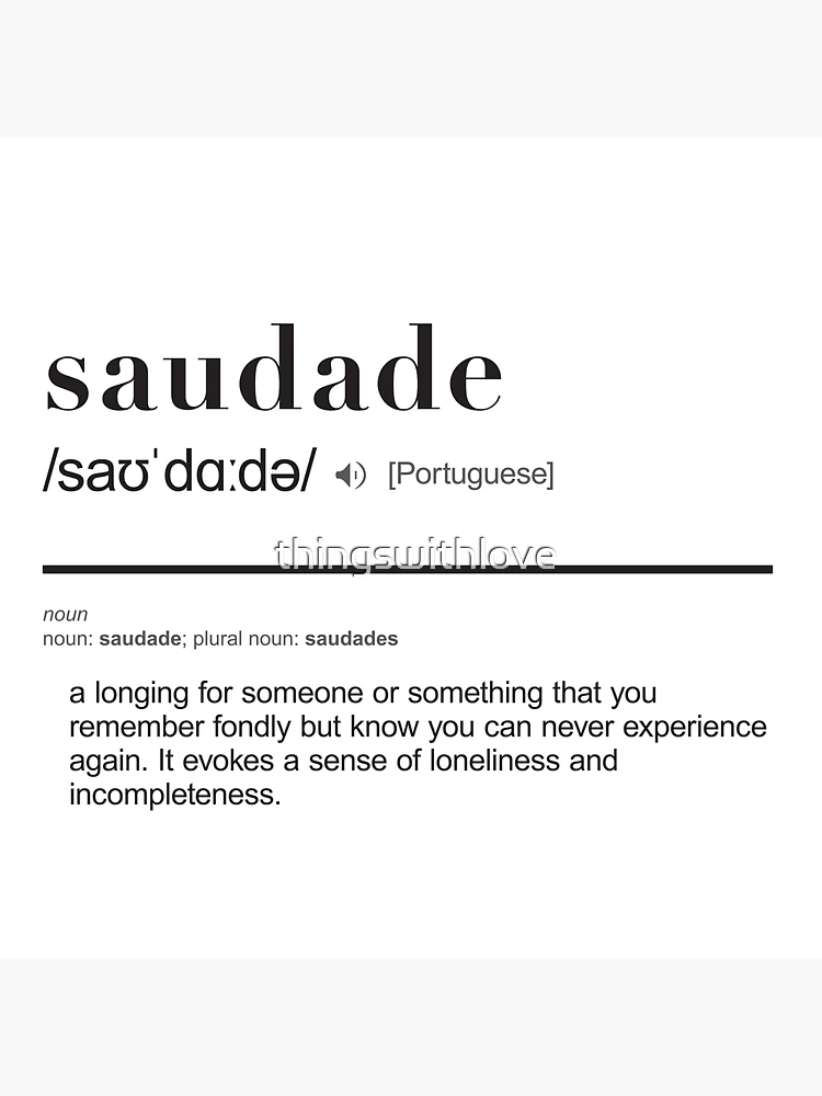 what is the difference between 'saudade' and 'saudades'? can you give  examples, please?