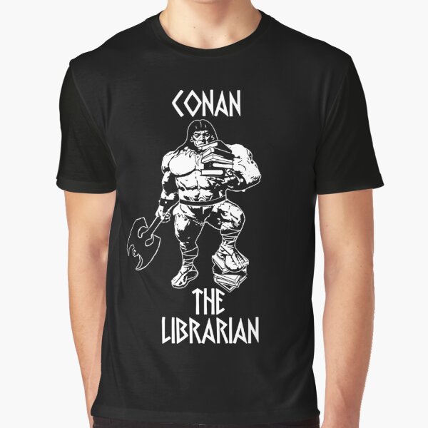 conan the librarian shirt