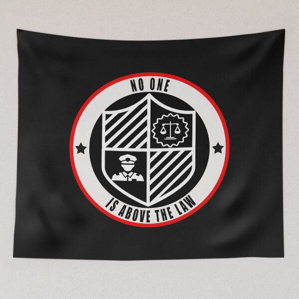 Item preview, No One Is Above The Law designed and sold by TeesOgram.