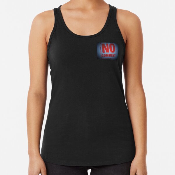 Tony DuPuis "No Comment" Racerback Tank Top