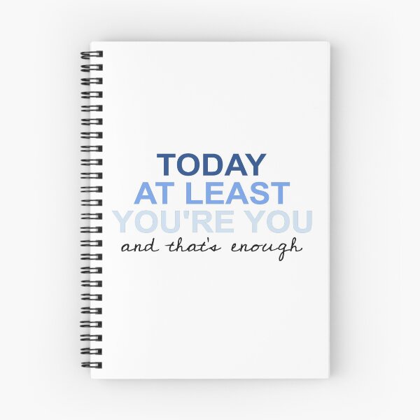 Item preview, Today At Least You're You designed and sold by gretchish.