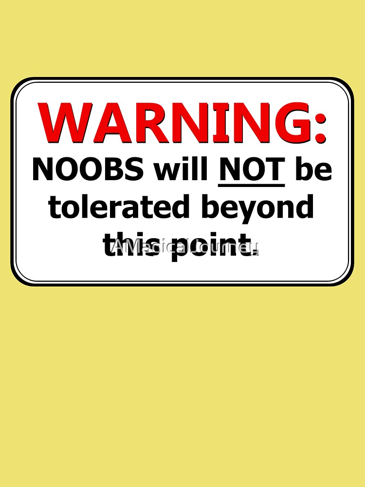 Noobs, Nerds & Beyond