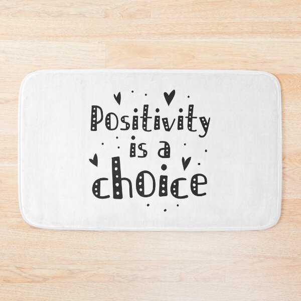 Item preview, Positivity is a choice designed and sold by jazzydevil.