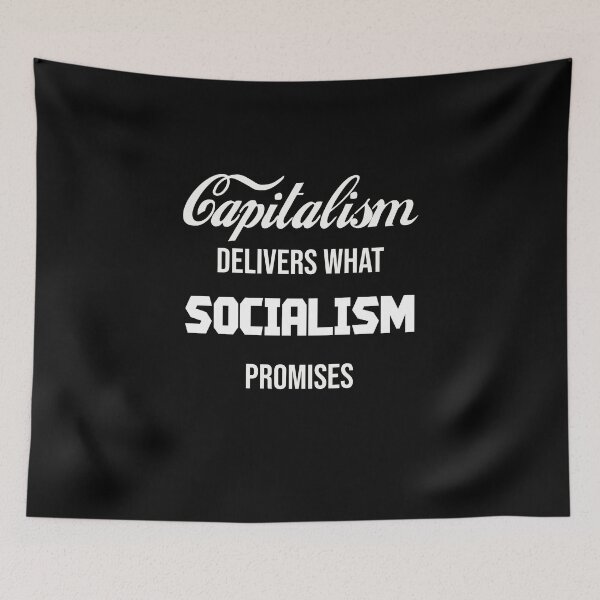 Item preview, Capitalism delivers what socialism promises designed and sold by kailukask.