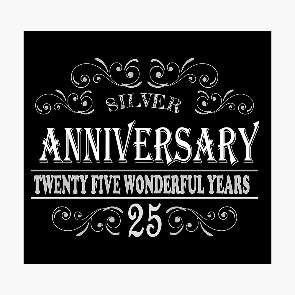 Happy 25th Silver Anniversary