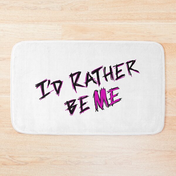 Item preview, I'd Rather Be Me designed and sold by Duckgirl5450.