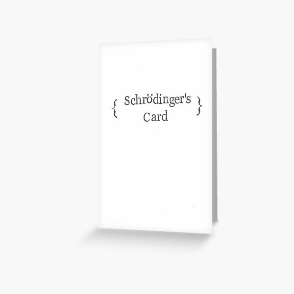 Item preview, Schrodinger's Card designed and sold by BlueSpecsStudio.