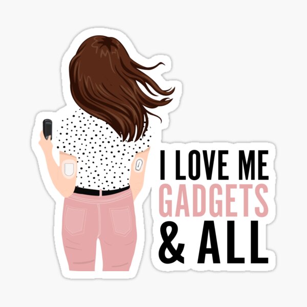 I Love Me Gadgets and All Sticker