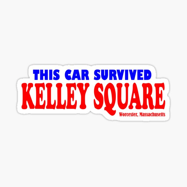 Item preview, This Car Survived Kelley Square designed and sold by JustSayinRJ.