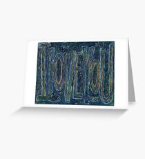I Love You - Brianna Keeper Painting Greeting Card
