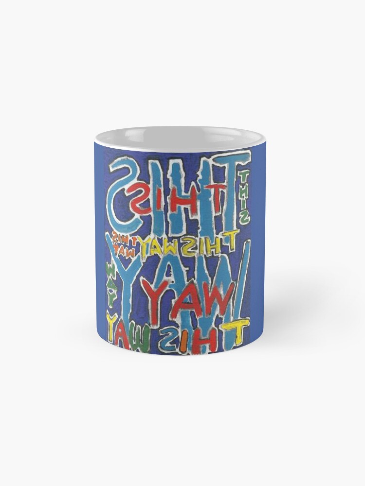 Thumbnail 4 of 6, Coffee Mug, This Way - Brianna Keeper Painting designed and sold by willpate.