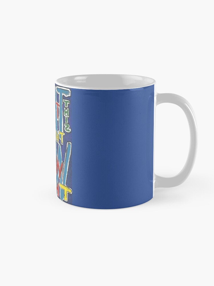 Thumbnail 5 of 6, Coffee Mug, This Way - Brianna Keeper Painting designed and sold by willpate.