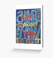 This Way - Brianna Keeper Painting Greeting Card
