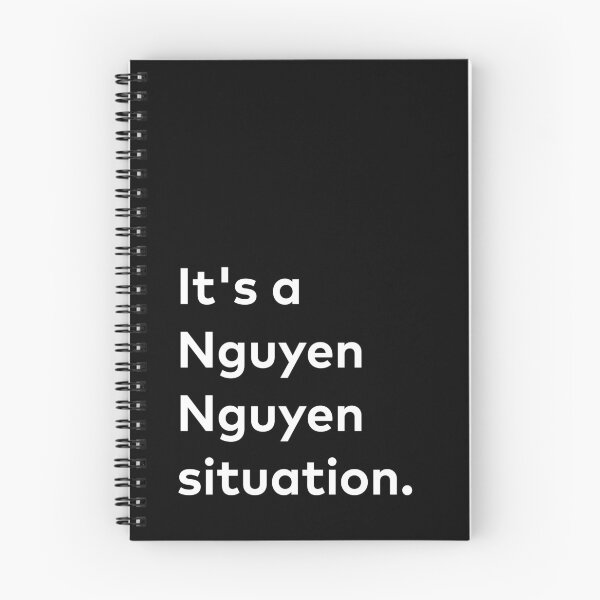 Item preview, It's a Nguyen Nguyen Situation designed and sold by Teresa Nguyen.