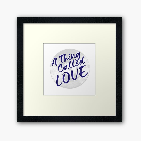 A Thing Called Love Framed Art Print